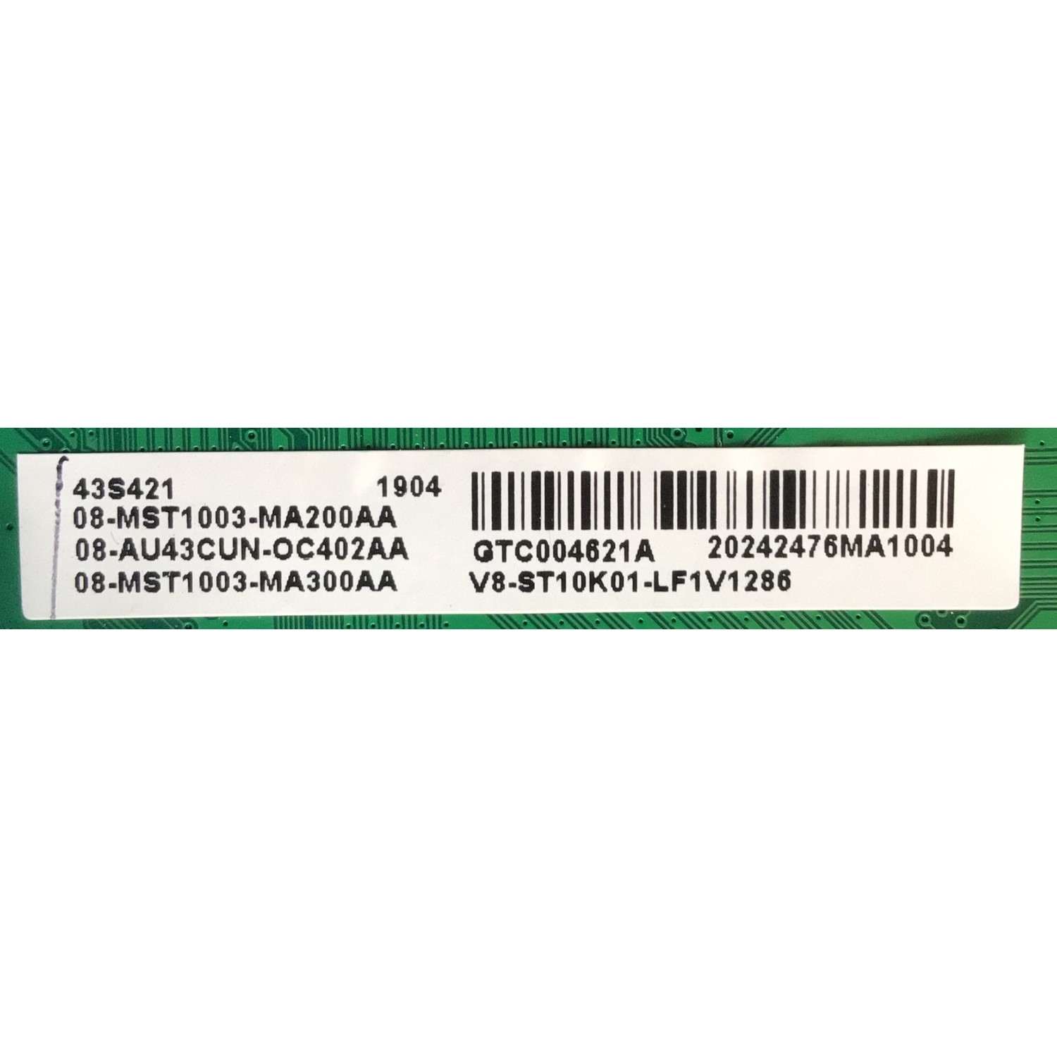 KIT DE TARJETAS PARA TV TCL / MAIN 08-AU43CUN-OC402AA / 40-MST10F-MAA2HG / 08-MST1003-MA200AA / 08-MST1003-MA300AA / V8-ST10K01-LF / FUENTE 08-L12NLA2-PW210AA / CCP-508 / T-CON 5543T10C02 / 55T32-C0F / PANEL LVU430NDEL / T430QVN03.0 / MODELO 43S421 - Imagen 2